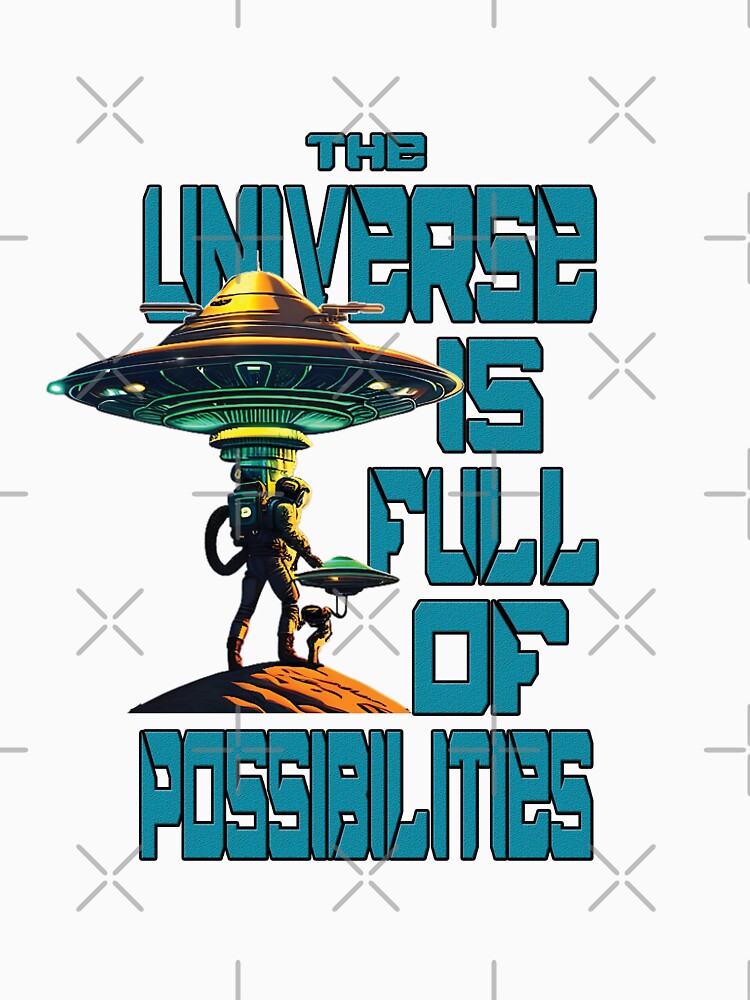 The universe is full of possibilities UFO Future of hope by robro31