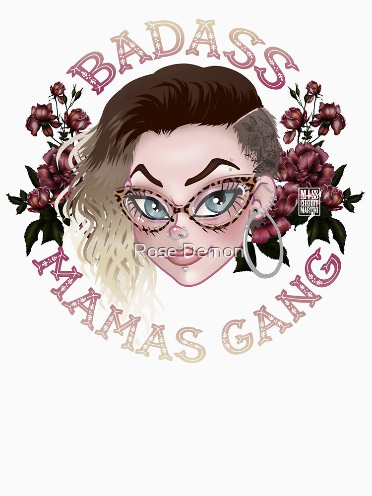 Badass Mama by Rose Demon