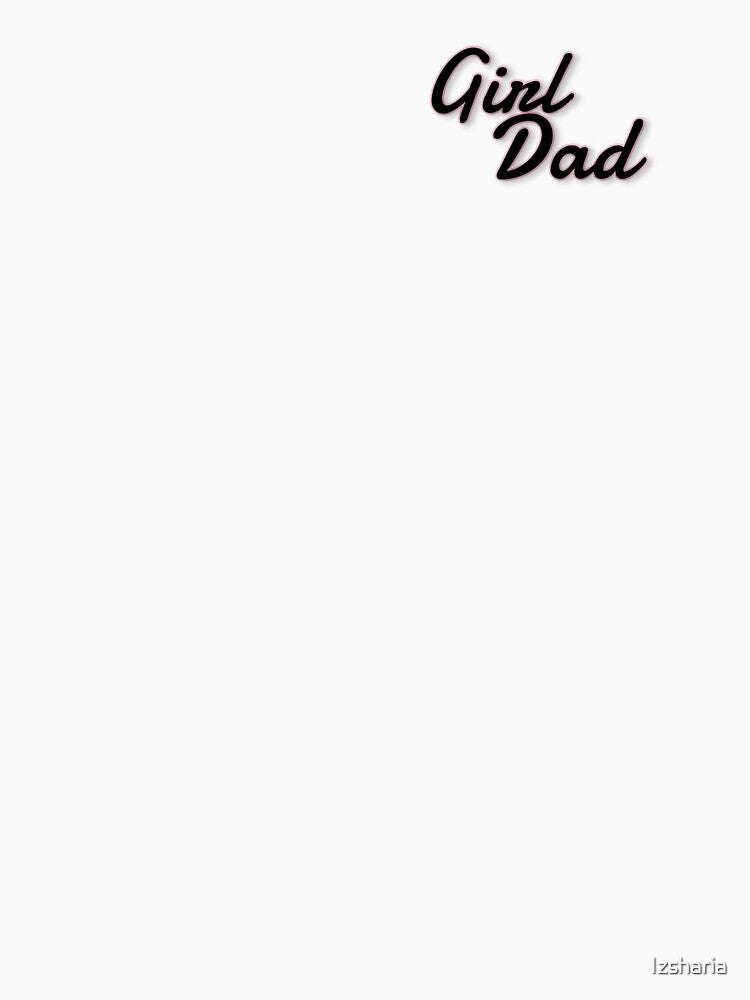 Girl Dad by Izsharia