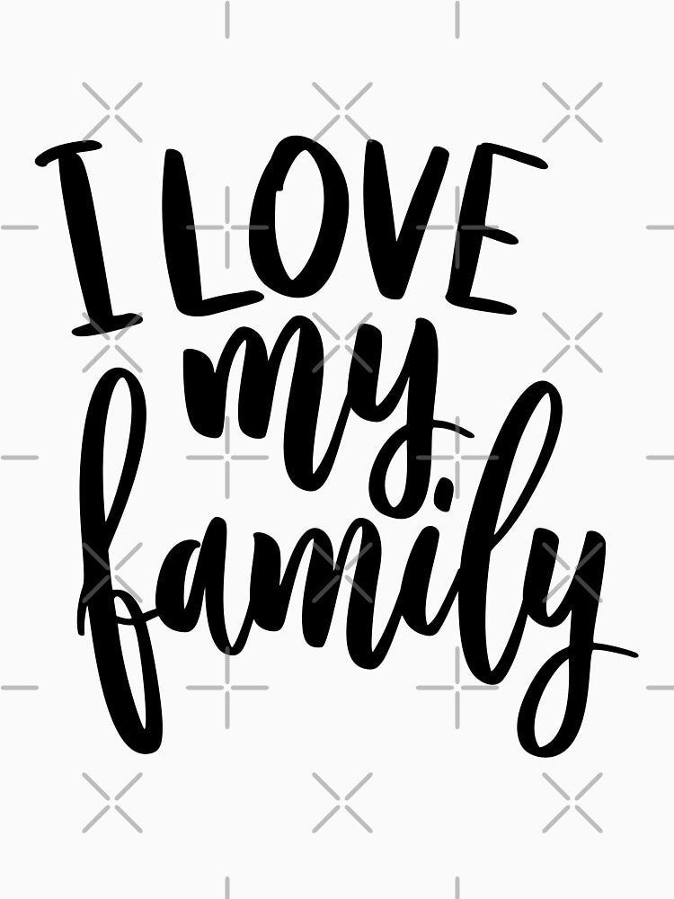 I love my family by sheelashop