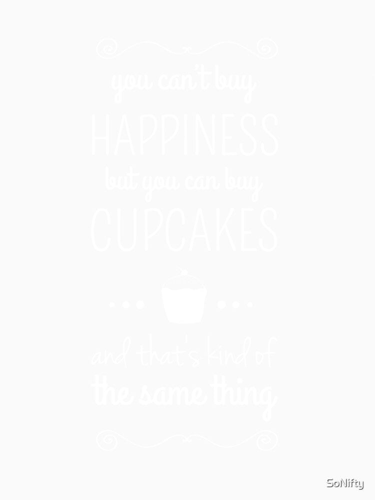Cupcakes Inspirational Quotes by SoNifty
