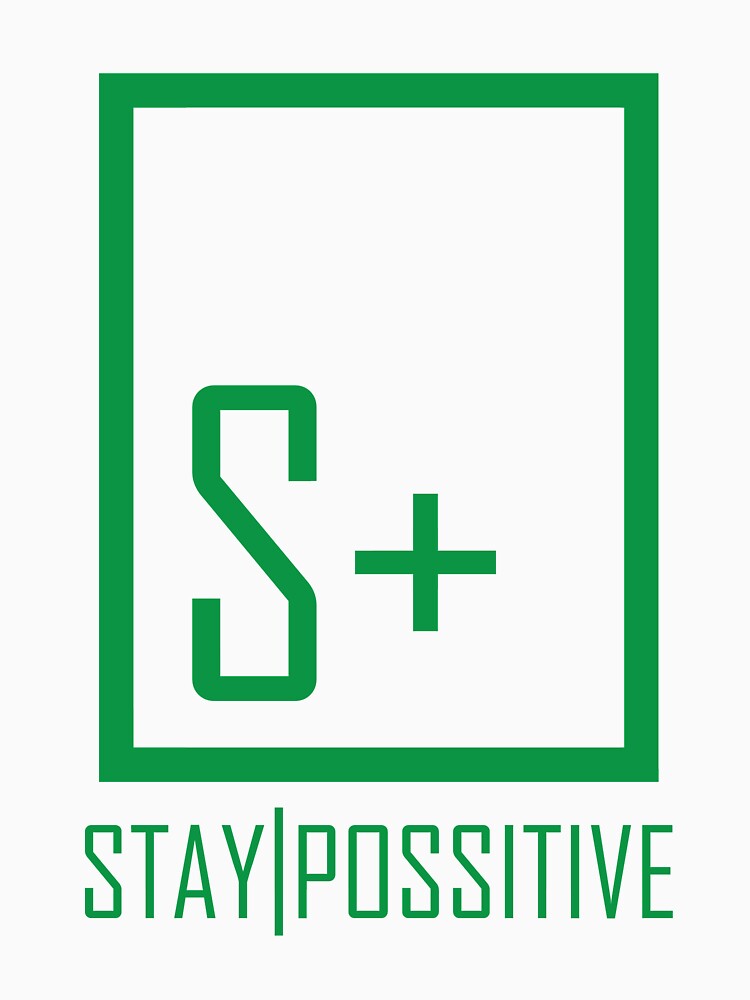 Stay Possitive by SVDesignatVasil
