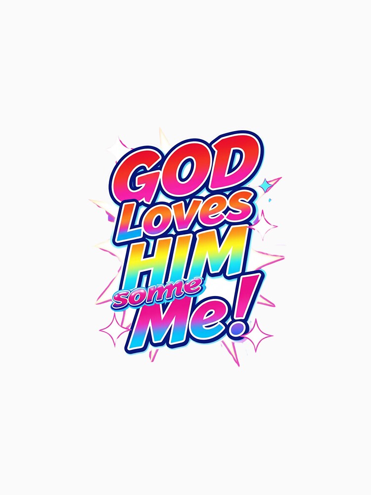 God Loves Him Some Me! by DRightStylz