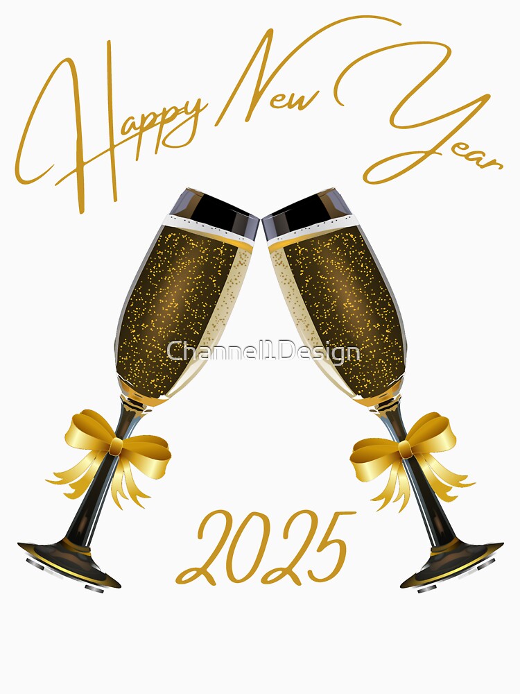 Happy New Year 2025 - Champagne glasses - Happy New Year by Channel1Design