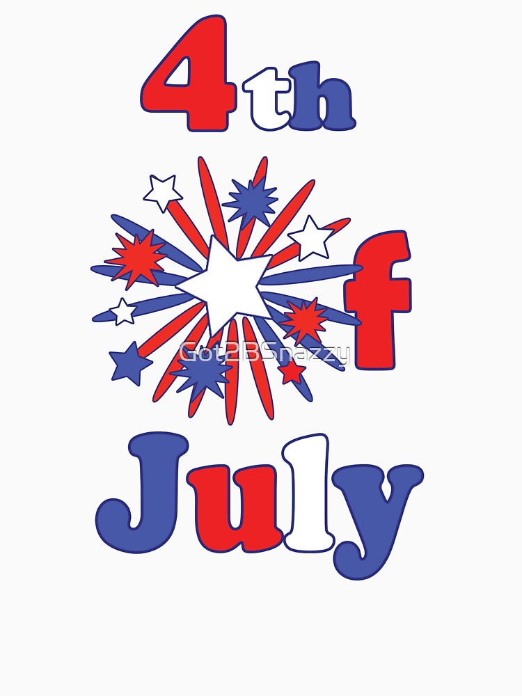 Fourth Of July by Got2BSnazzy