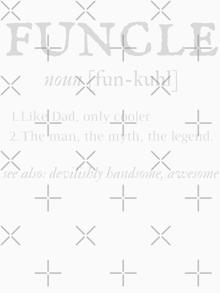 Funcle by Unhinged Heather
