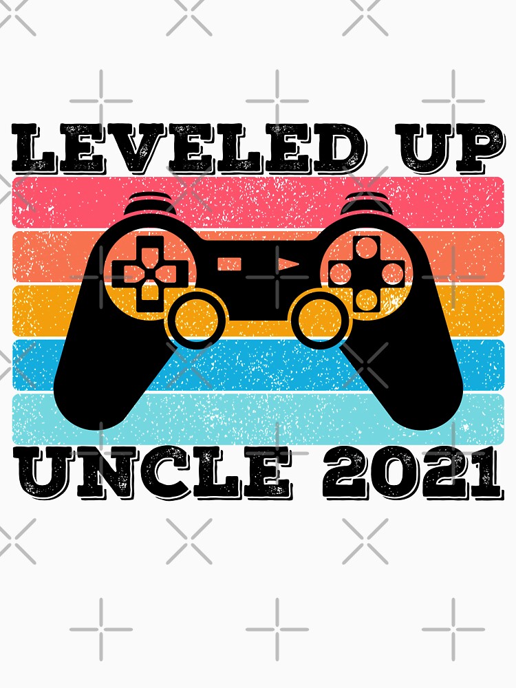 Leveled Up To Gamer Uncle 2021 by 74ninetees