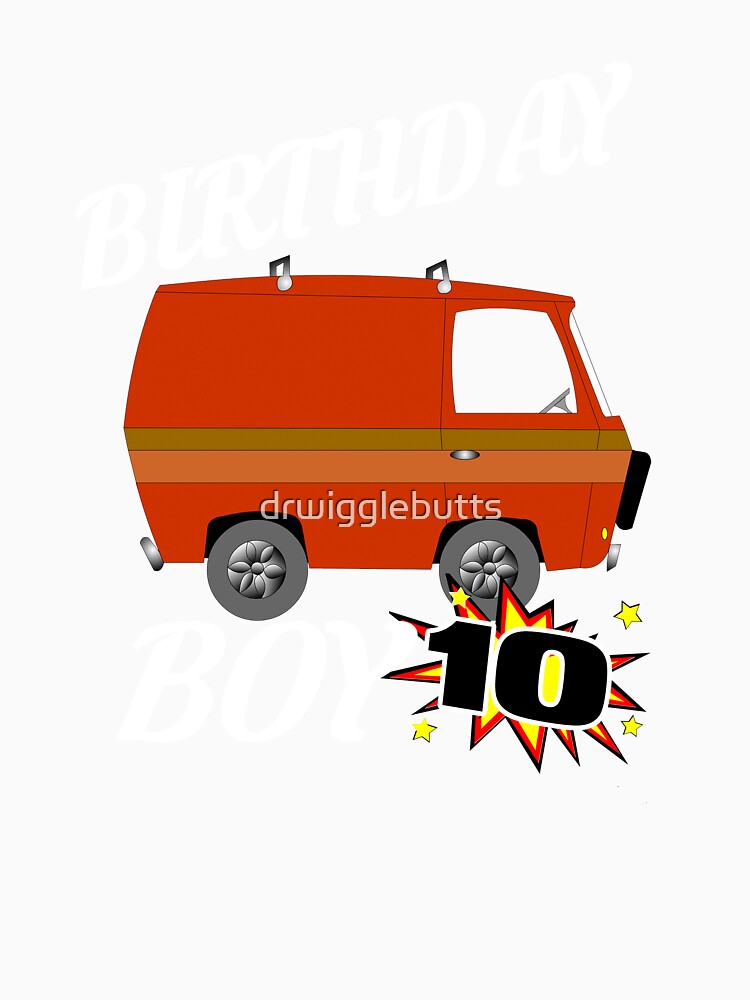 10 Years Old Birthday Design Van GifDesign by drwigglebutts