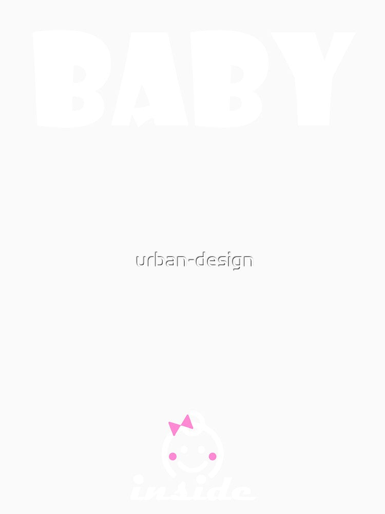 BABY inside Girl Baby Peeking Shirt Funny Pregnancy Announcement for Women by urban-design