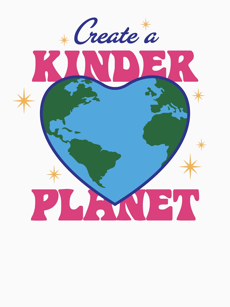 create a kinder planet by Vizz216