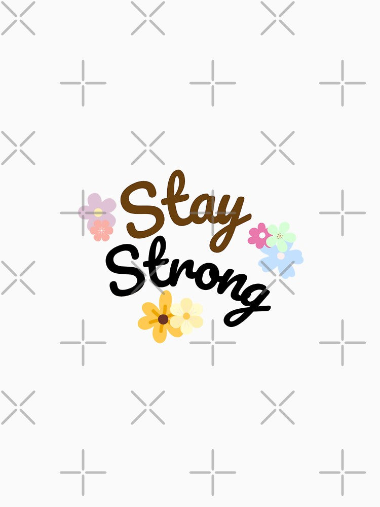 Stay Strong by bymanis