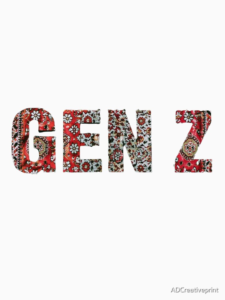 GEN Z T-SHIRT by ADCreativeprint