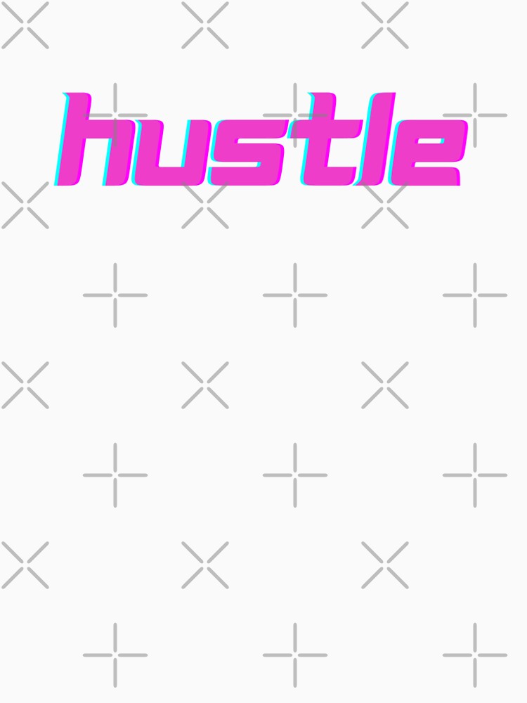 hustle by talessia