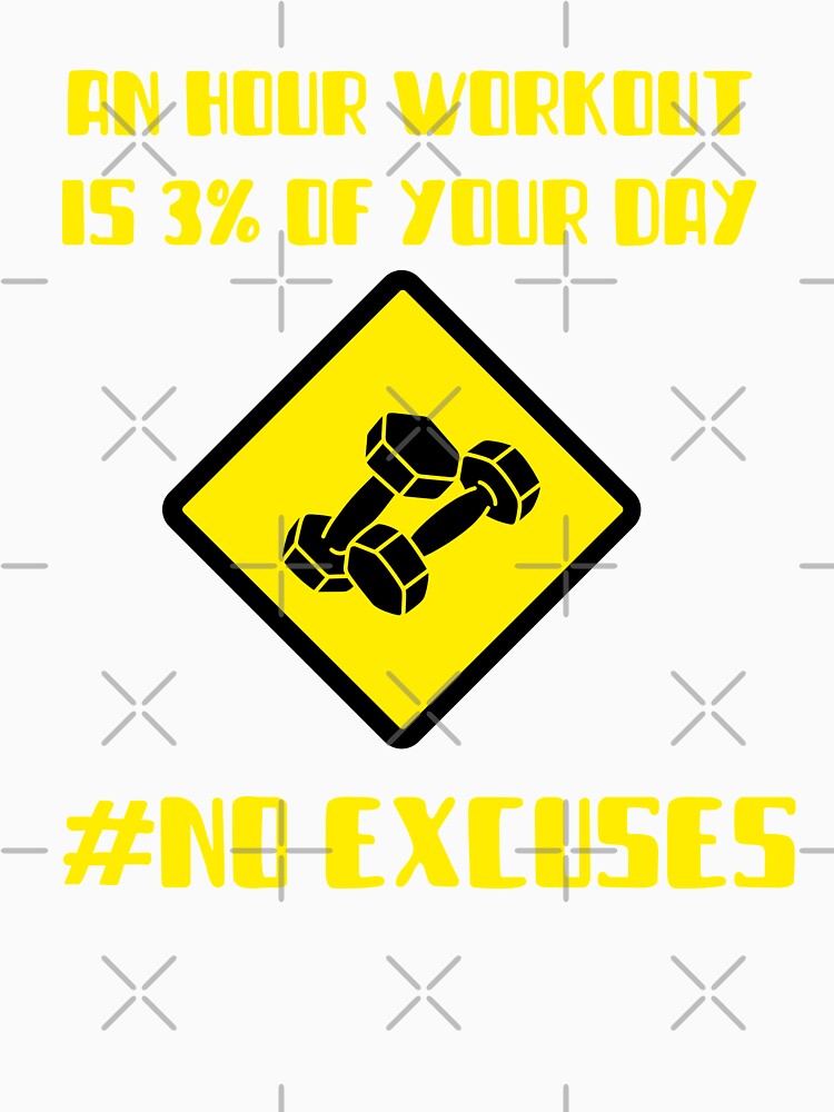An Hour Workout Is 3% Of Your Day No Excuses by YourEssentials