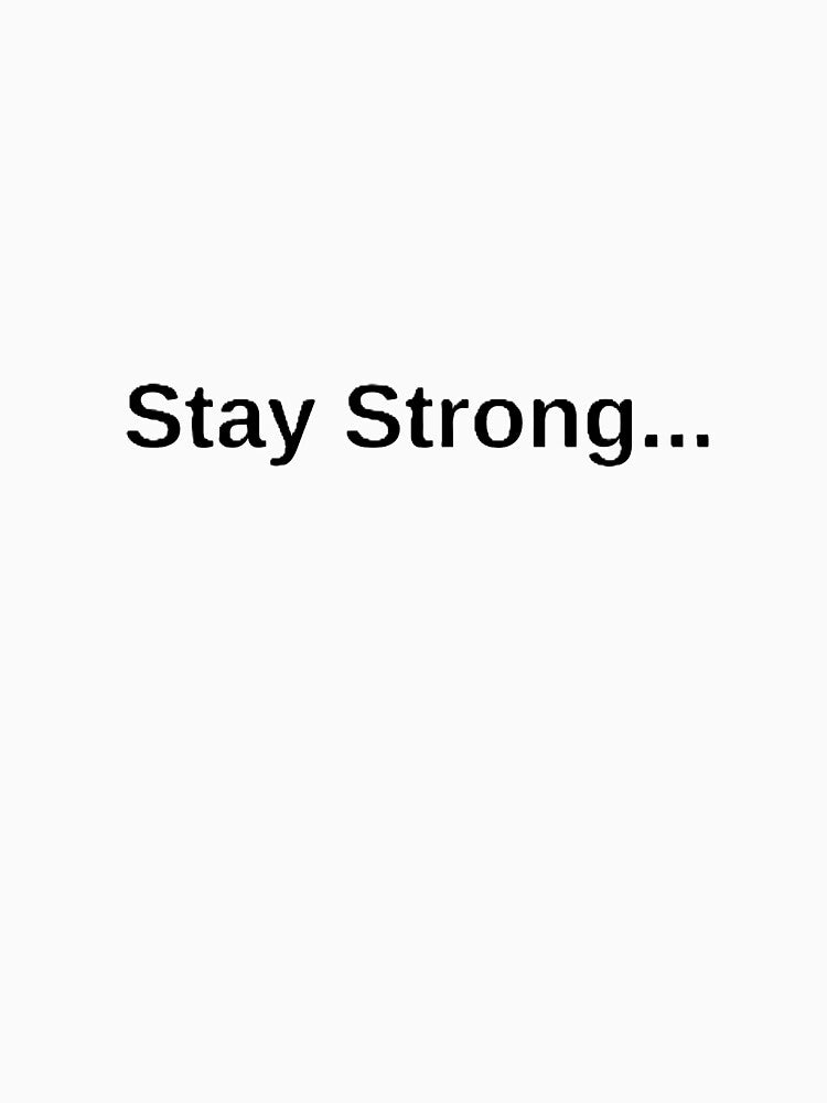 Stay Strong, lettering, motivational phrases by DesignSpace 0110