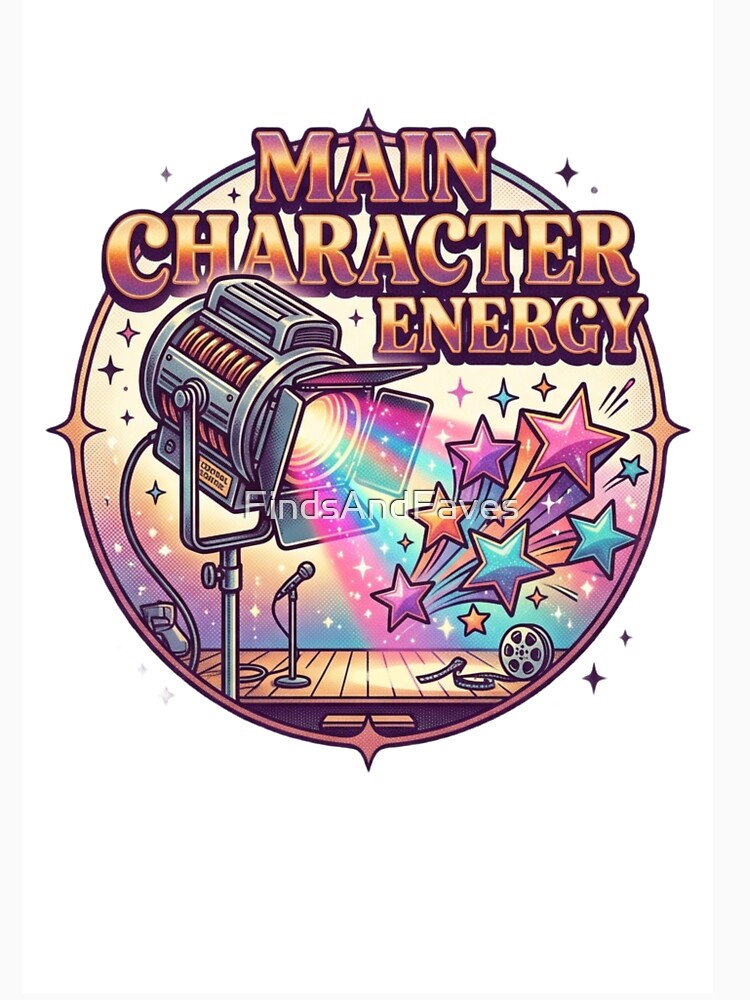 Main character energy by FindsAndFaves
