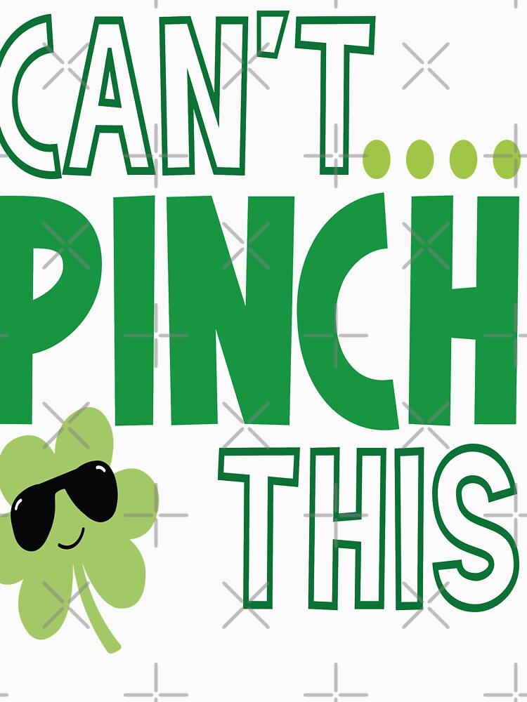 St. Patrick's Day can't  pinch this by zaki ⭐⭐⭐⭐⭐