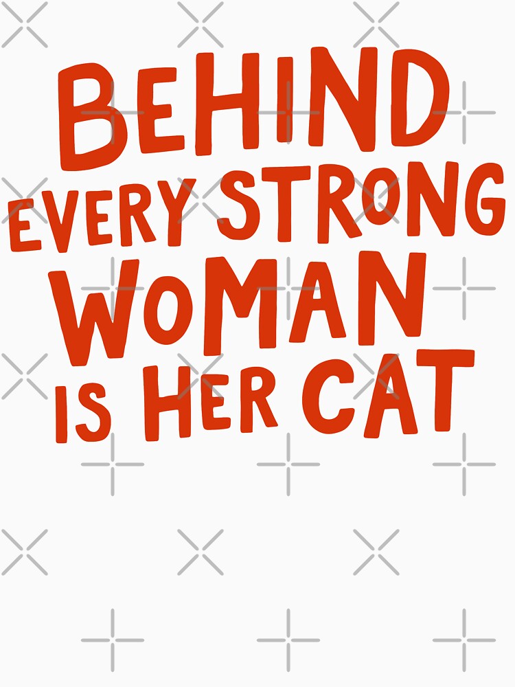 Behind Every Strong Woman by Me And The Moon