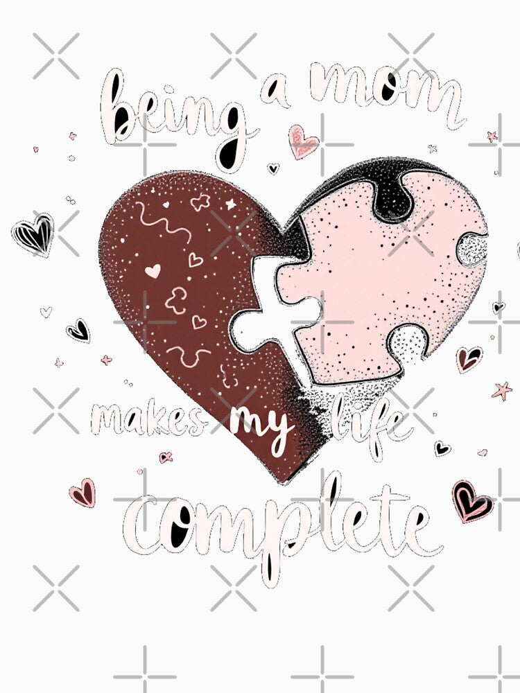 brown mom baby qoute being a mom makes my life complete lovely mom child mom heart by LuxeGraphix