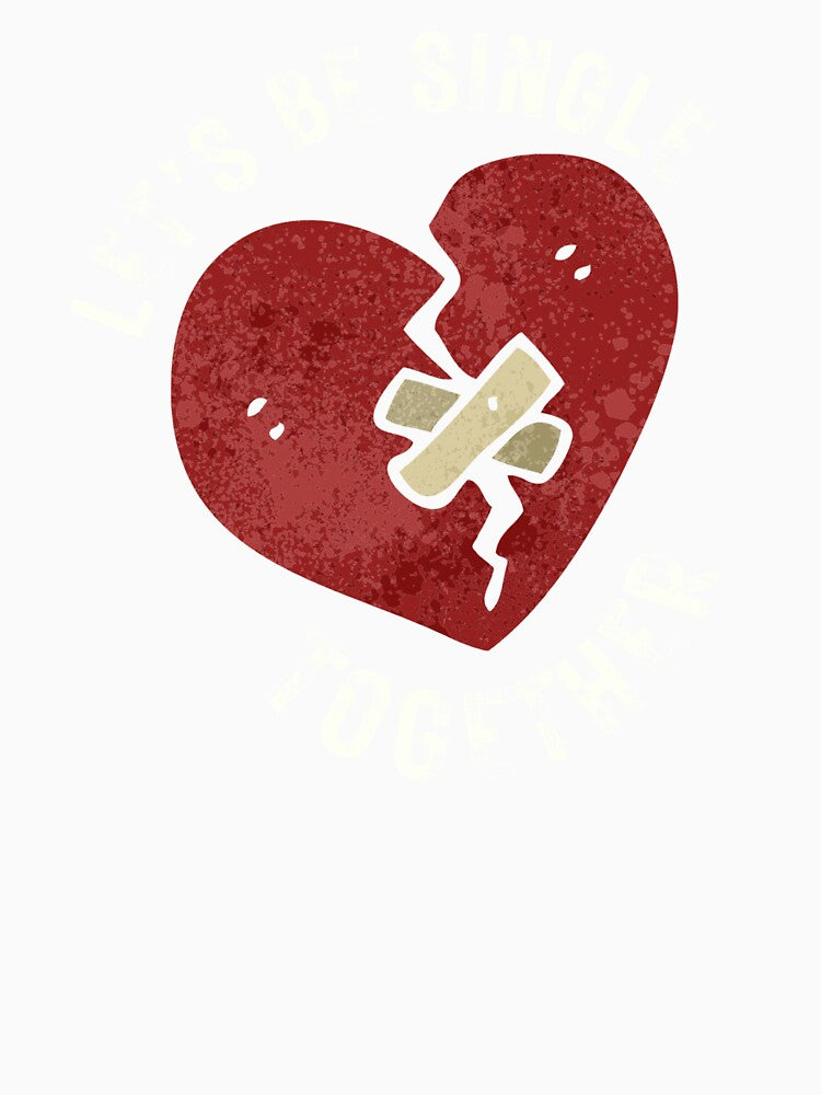 Valentine's Day Tshirt - Anti Valentine - Single Together by ManikinThreads