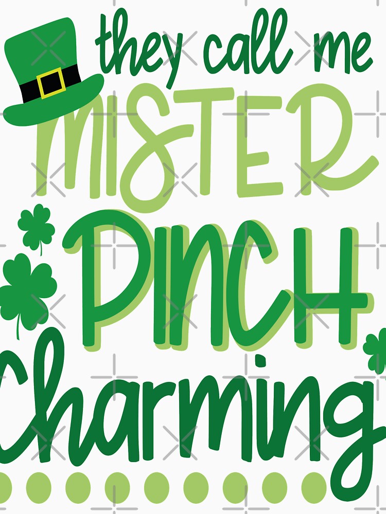 Copy of St. Patrick's Day they call me mister pinch by zaki ⭐⭐⭐⭐⭐