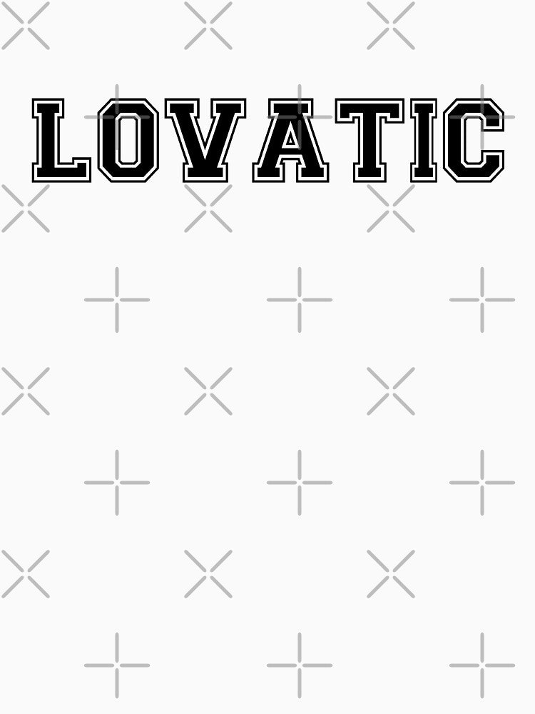 'Team Lovatic' by lovaticart