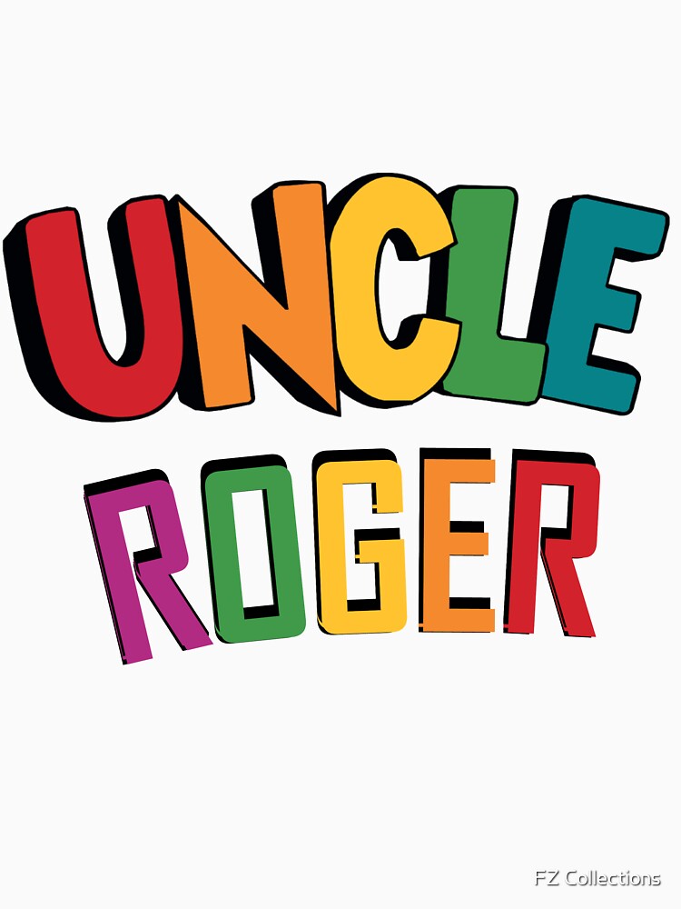 Uncle Roger by FZ Collections
