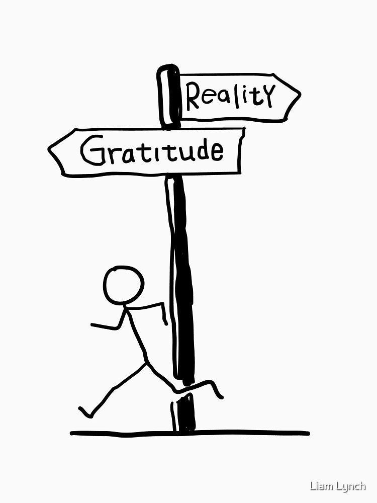 Gratitude Reality by lynchhorizon