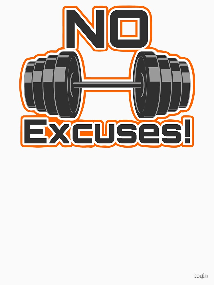 No Excuses by togin