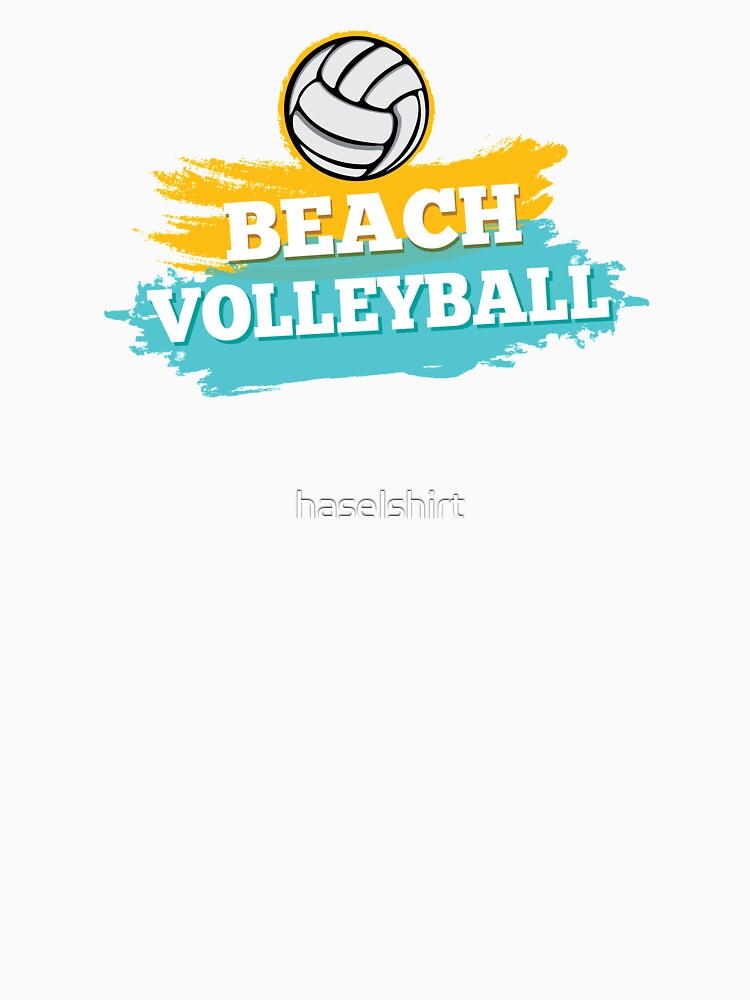 Volleyball Sport Lover Beach Volleyball Player Gift Idea by haselshirt