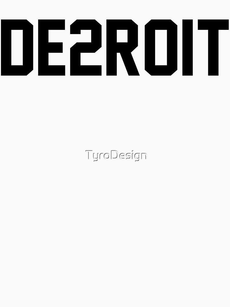 DE2ROIT - Get it? by TyroDesign