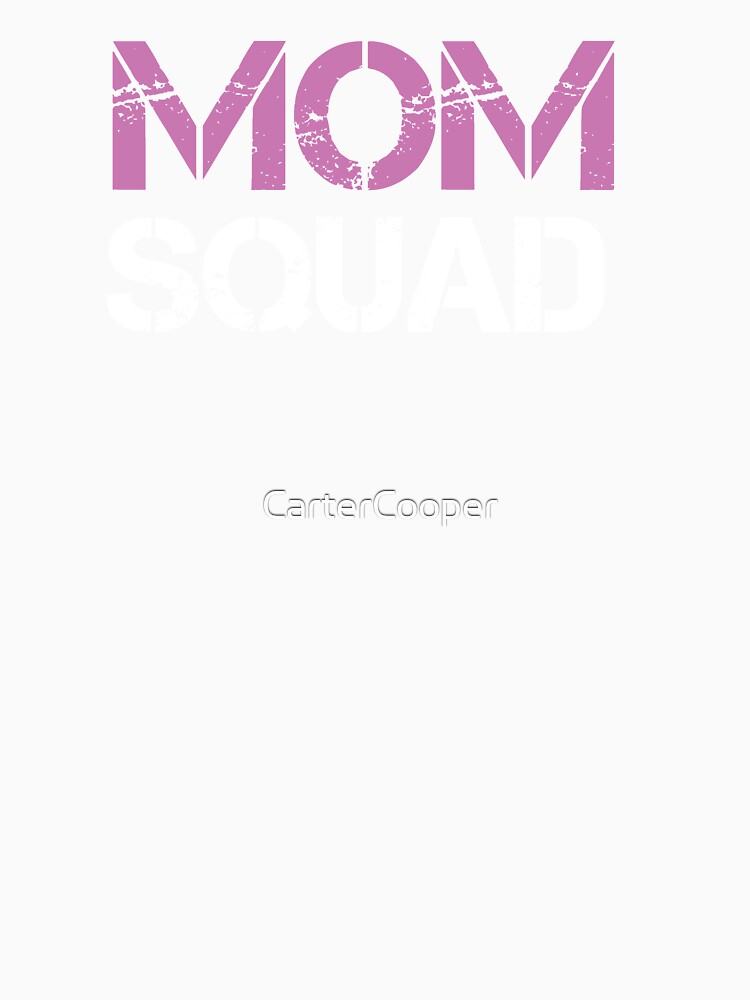 Mom SQUAD by CarterCooper