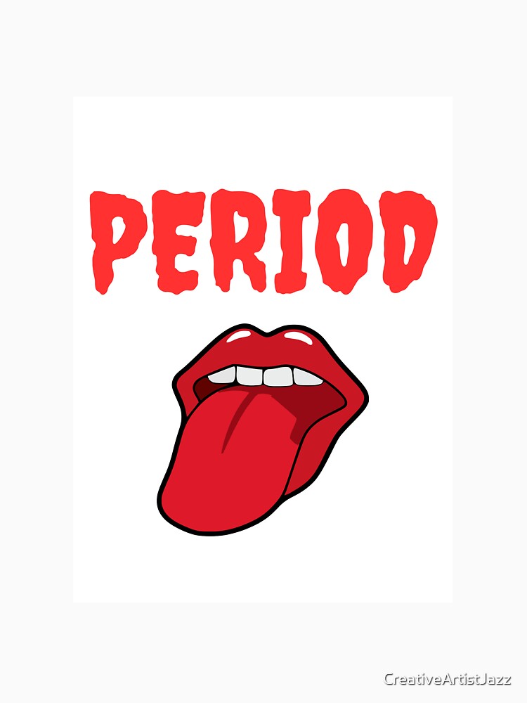 Period Love by CreativeArtistJazz