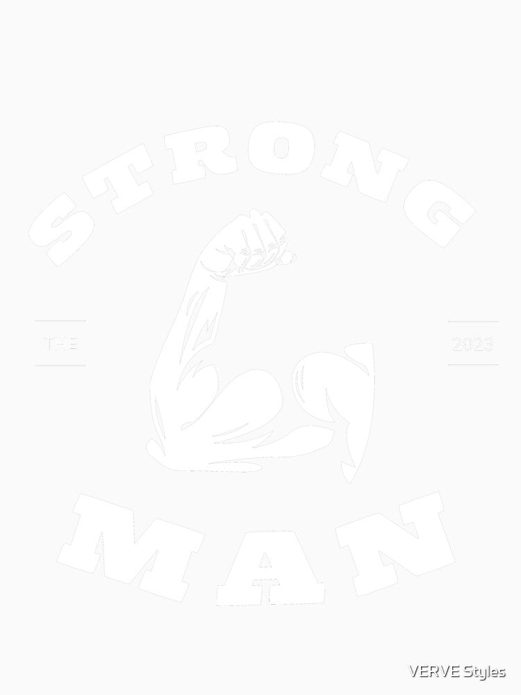 the strong man by VERVE Styles
