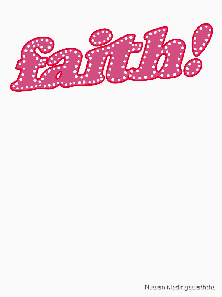 Faith to Faith by StoreXlk