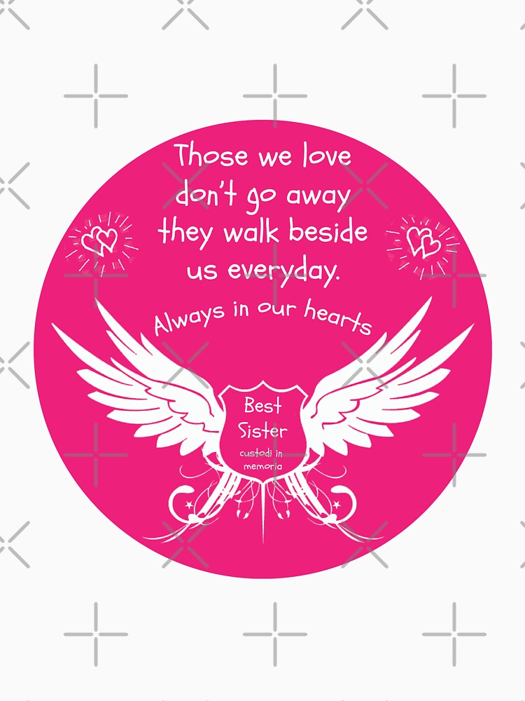 In Memory Of My Sister - Love My Sister - Miss Little Sister - Best Big Sister Rest In Peace by happygiftideas