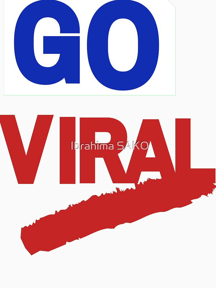 GO VIRAL by Ibrahima SAKO