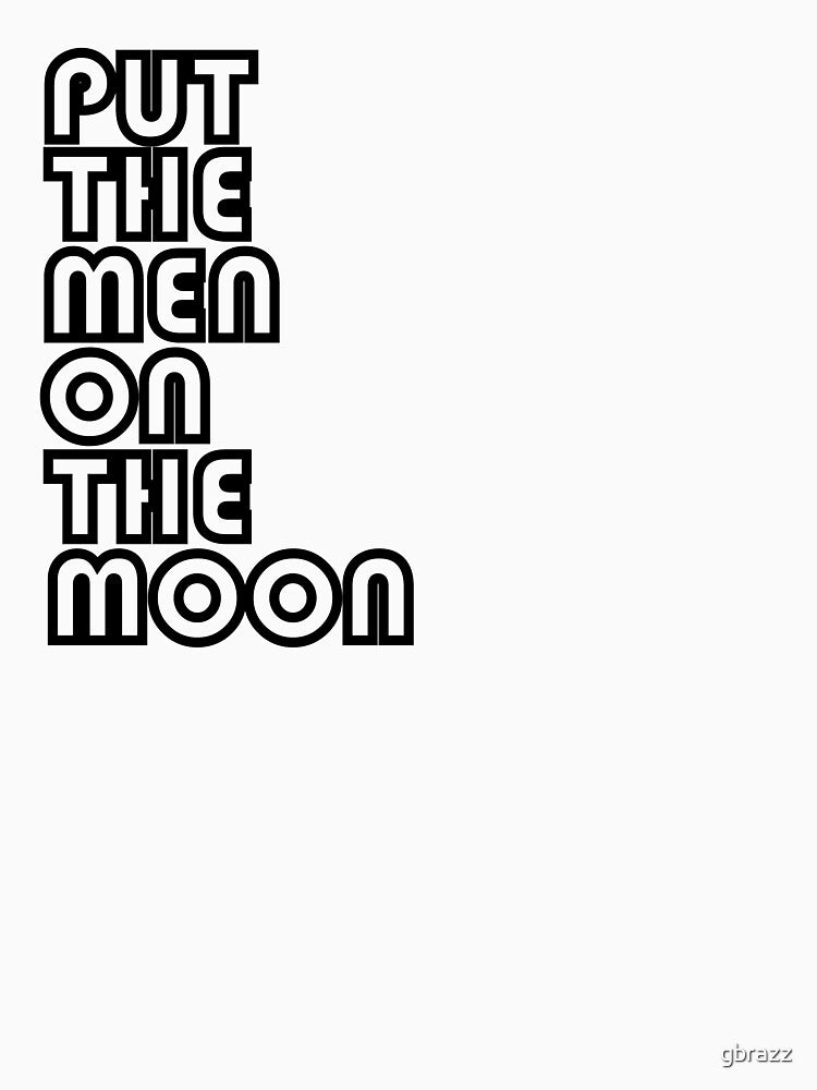 put the men on the moon by gbrazz
