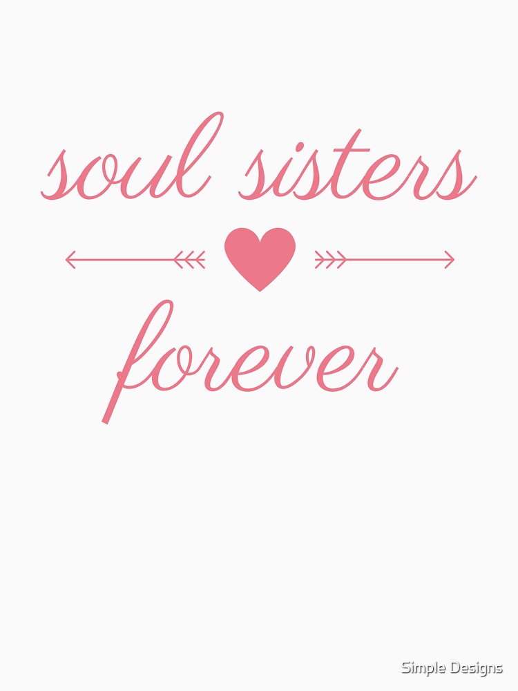Soul Sisters Forever, Sister's Day by aivincible