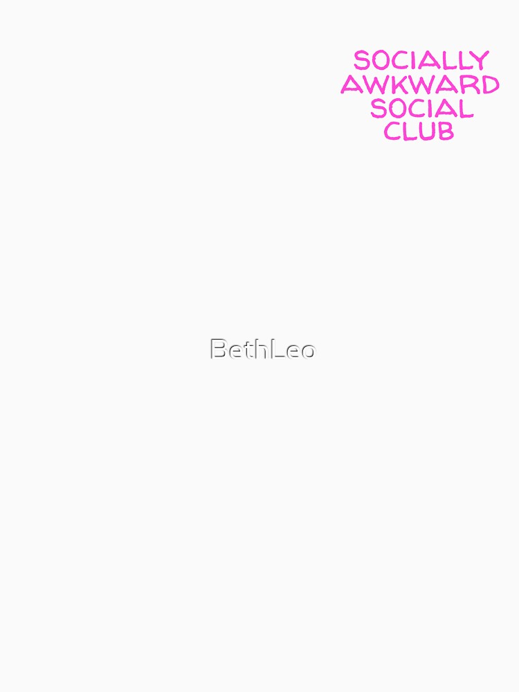 Socially Awkward Social Club by BethLeo