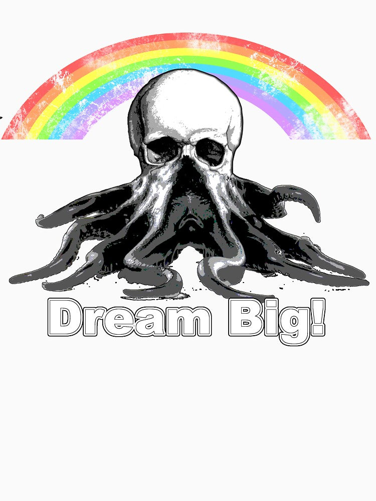 Dream Big! - Cthulu Be With You by jcl3042