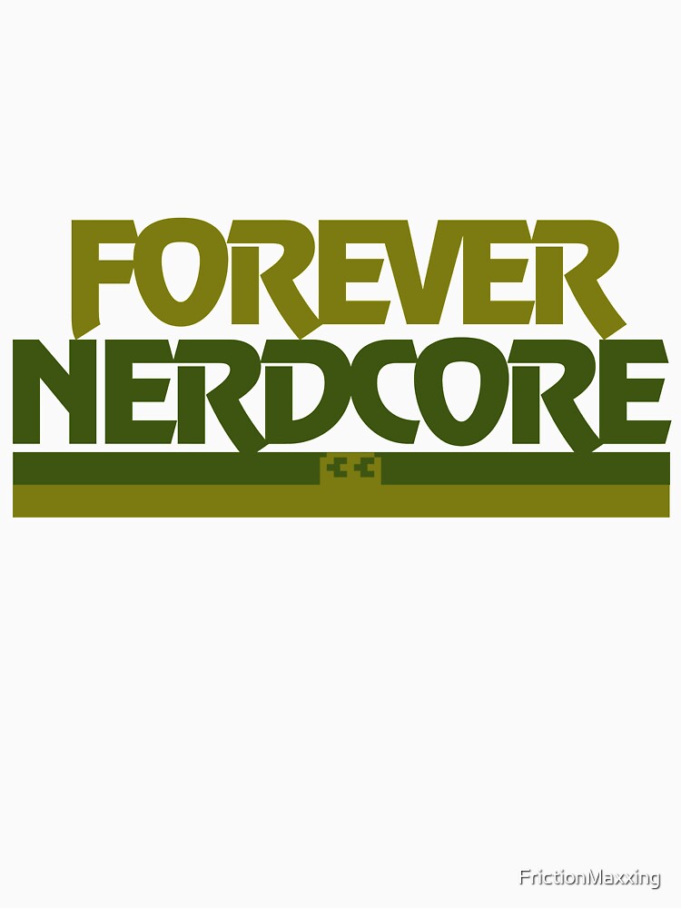 NERDCORE by FrictionMaxxing