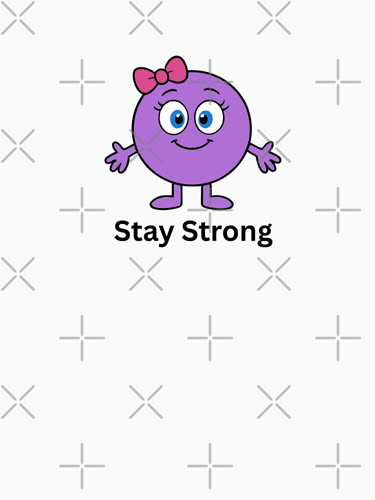 Stay Strong by Printessive Designs