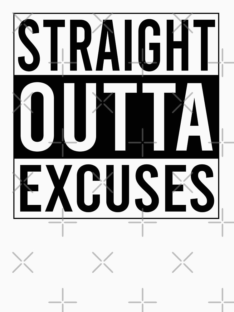 Straight Outta Excuses | Workout Time | Achieve Goal by SkyTastic