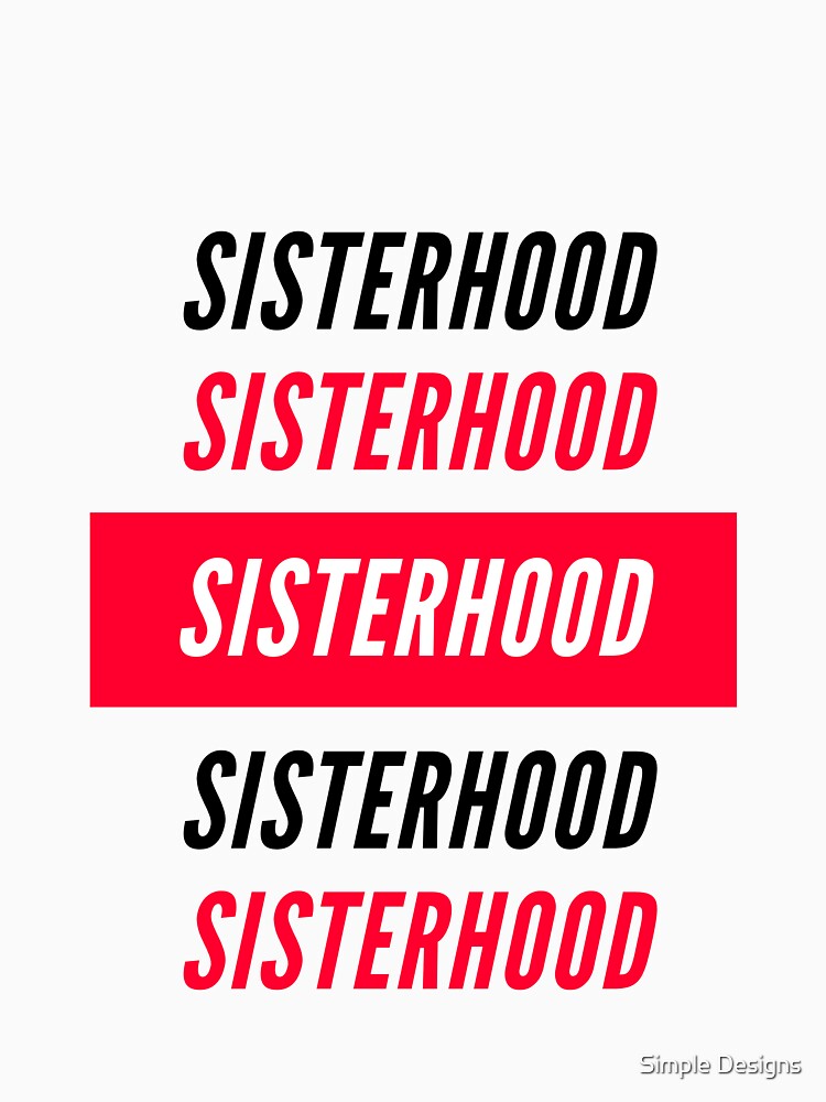 Sisterhood, Sister's Day by aivincible