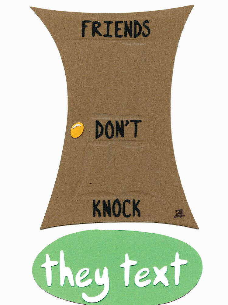 friends don't knock by zan doodles