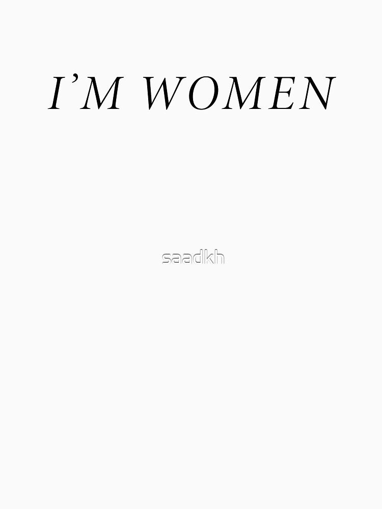 Women day special women tee by saadkh