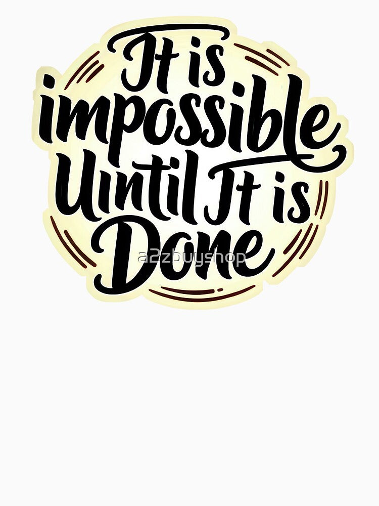 Impossible Done by a2zbuyshop