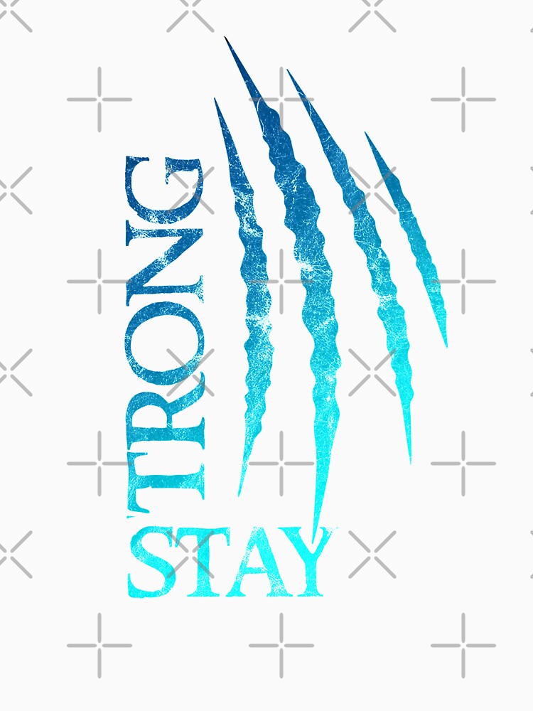 Stay Strong Claws blue. by Designeatore