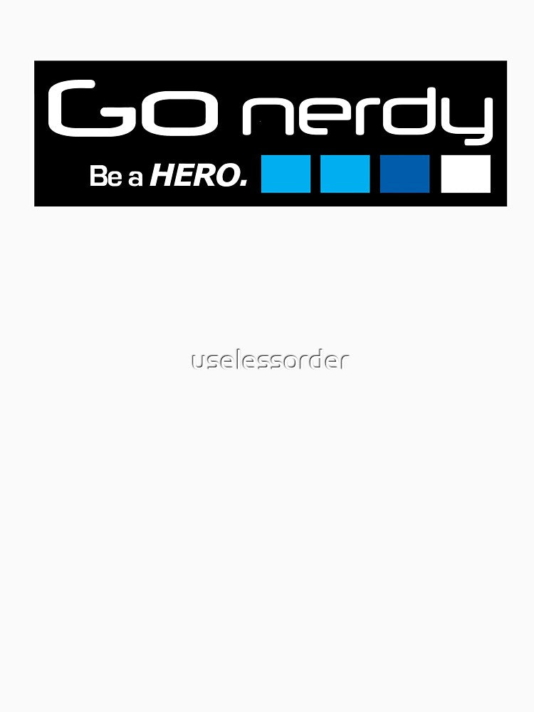 Go Nerdy by uselessorder